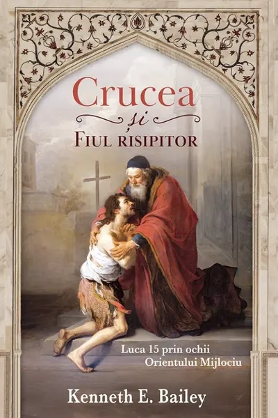 Crucea si Fiul risipitor