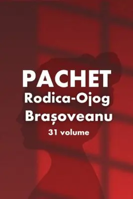 Pachet Rodica Ojog-Brasoveanu 31 vol.