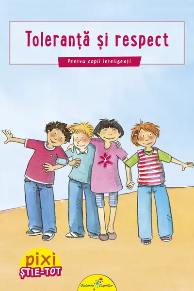 Pixi Știe-tot: Toleranța și respect