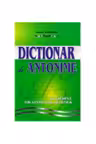 Dictionar de antonime. (cart) V. Bahnaru. 2016. Farmec Lux.
