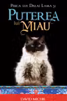 Pisica lui Dalai Lama si puterea lui miau