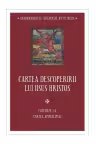 Cartea descoperirii lui Iisus Hristos. Cateheze la Cartea Apocalipsei