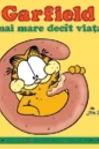 Garfield mai mare decat viata
