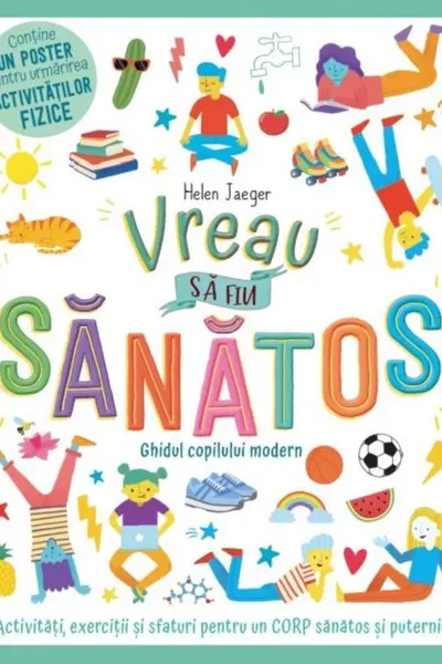 Vreau sa fiu sanatos