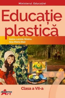 Educatie plastica. Manual pentru clasa a 7-a