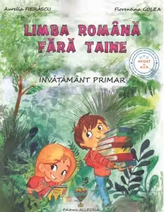 Limba română fără taine - Clasele 2-4 - Culegere