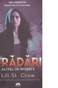 Altfel de Ingeri - VOL.2 - Tradari