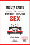 Micuta carte cu ponturi despre Sex
