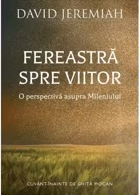 Fereastra spre viitor