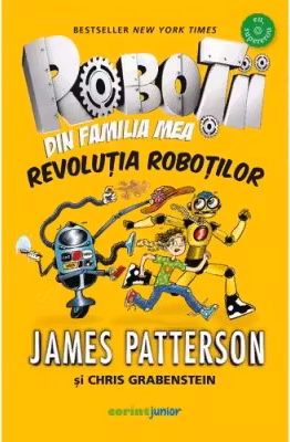 Robotii din familia mea. Revolutia robotilor