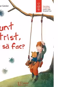 Sunt trist, ce sa fac?