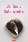 Dulce si ieftin