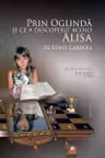 Prin Oglinda si ce a descoperit acolo Alisa