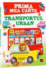 Prima mea carte Transport urban