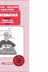 Matematica. Culegere caiet pentru clasa a II-a (partea I + partea a II-a)