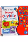 SCRIE SI STERGE. INVATA CUVINTE. Carte cu sunete
