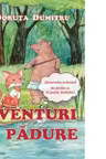 Aventuri in padure