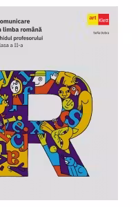 Comunicare în limba română. Ghidul profesorului. Clasa a II-a