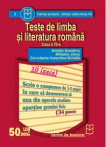 Teste de limba si literatura roman (clasa a VII-a)