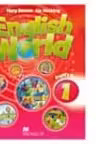 Macmillan. ENGLISH WORLD Level 1. Pupil’s Book