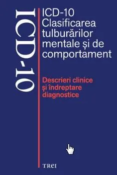 Clasificarea tulburarilor mentale si de comportament