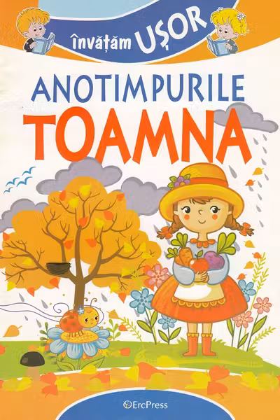 Învățăm ușor anotimpurile: Toamna