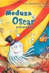 Meduza Oscar si circul Coralii