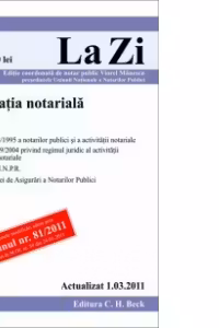 Legislatie notariala (actualizat la 1.03.2011). Cod 431