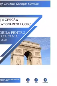 Educatie civica si rationament logic. Teste grila pentru admiterea in M.A.I. 2023