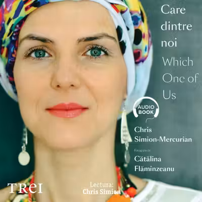 Care dintre noi / Which One of Us (audiobook)
