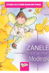 Zanele ne povestesc despre... Modestie