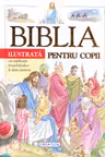 Biblia ilustrata pentru copii
