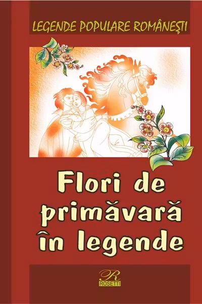 Flori de primăvară în legende