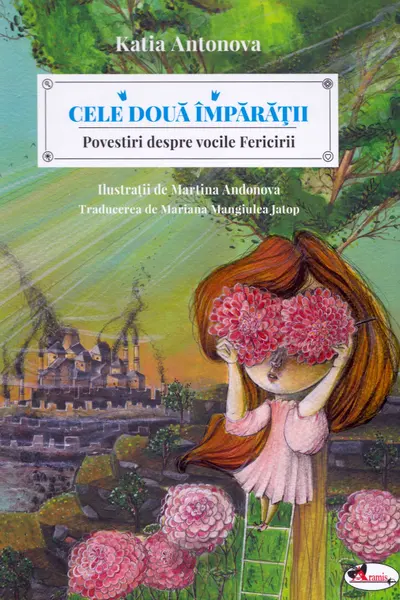 Cele doua imparatii. Povestiri despre vocile fericirii