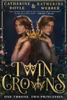 Twin Crowns (Book 1)