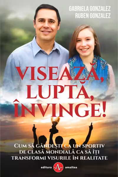 Viseaza, lupta, invinge