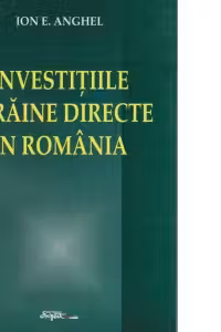 Investitiile straine directe in Romania