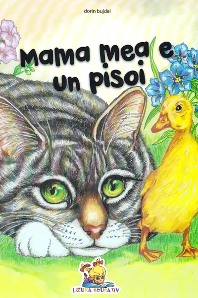 Mama mea e un pisoi