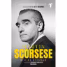 Martin Scorsese. O calatorie