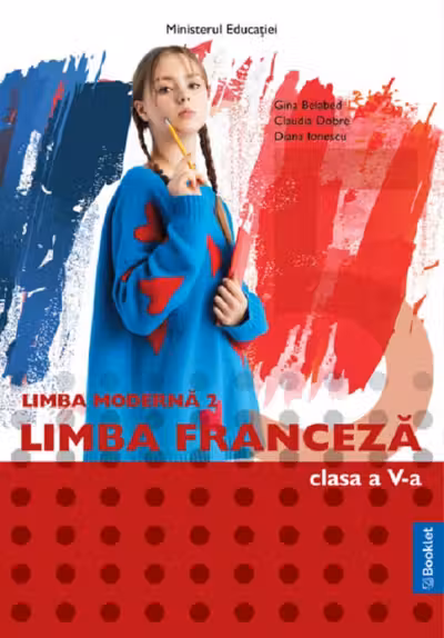 Limba franceză. Limba modernă 2 - Clasa 5 - Manual