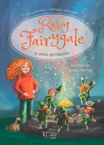 Ruby Fairygale si aurul spiridusilor
