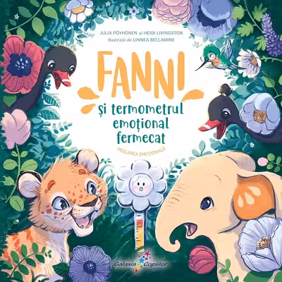 Fanni si Termometrul emotional fermecat Vol.2: Reglarea emotionala