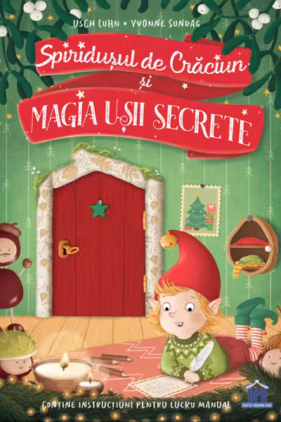 Spiridusul de Craciun si magia usii secrete