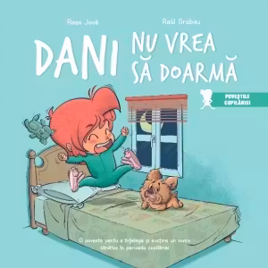 Dani nu vrea sa doarma