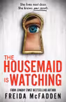 The Housemaid Is Watching