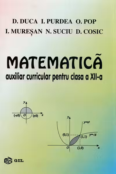 Matematică - Clasa 12 - Auxiliar curricular