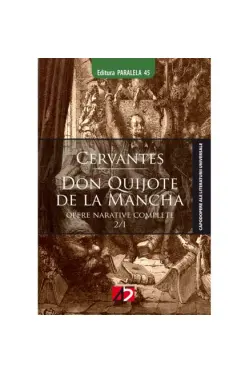 Don Quijote de La Mancha. Vol. I + II