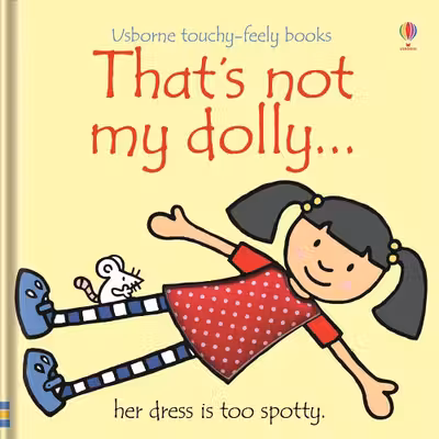 Thats Not My Dolly (Touchy-Feely Board Books)