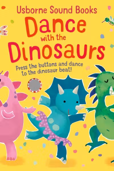Usborne Sound Books: Dance with the Dinosaurs