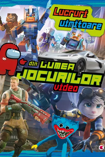 Lucruri uimitoare din lumea jocurilor video